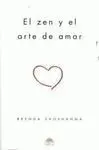 Zen y el Arte de Amar