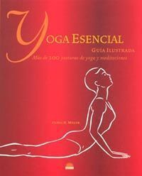 YOGA ESENCIAL. GUÍA ILUSTRADA