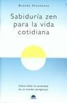SABIDURÍA ZEN PARA LA VIDA COTIDIANA