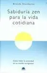 Sabiduría Zen para la Vida Cotidiana