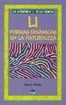 Li: Formas Dinámicas en la Naturaleza