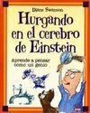 HURGANDO EN EL CEREBRO DE EINSTEIN