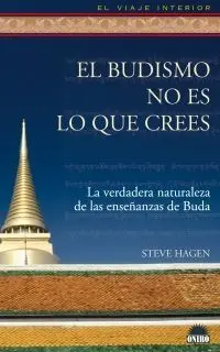 El Budismo no Es lo que Crees