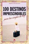 100 DESTINOS IMPRESCINDIBLES