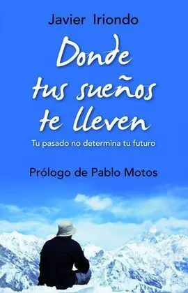 Donde Tus Sueños te Lleven