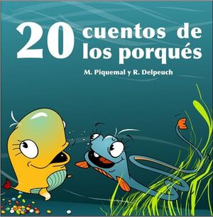20 CUENTOS DE LOS PORQUÉS