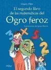 EL SEGUNDO LIBRO DE LAS MATEMÁTICAS DEL OGRO FEROZ