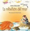 LA REBELIÓN DEL MAR