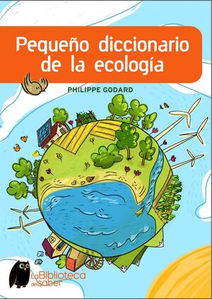 PEQUEÑO DICCIONARIO DE LA ECOLOGÍA