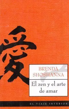 El Zen y el Arte de Amar
