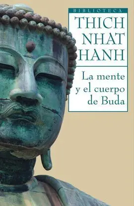 La Mente y el Cuerpo de Buda