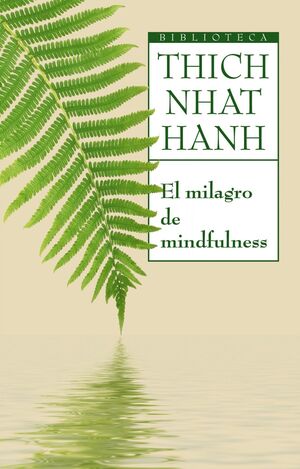 EL MILAGRO DE MINDFULNESS