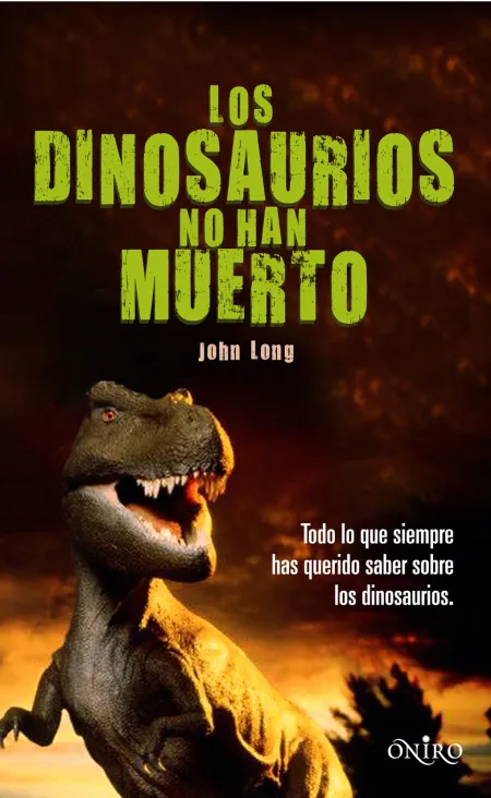 Los Dinosaurios no Han Muerto