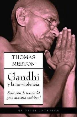 Gandhi y la No-Violencia