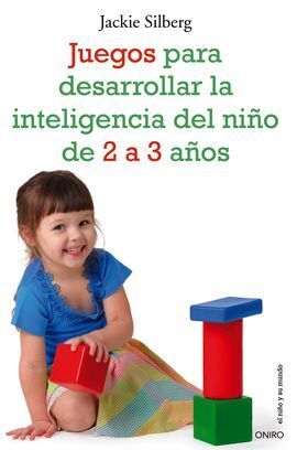 JUEGOS PARA DESARROLLAR LA INTELIGENCIA DEL NIÑO D