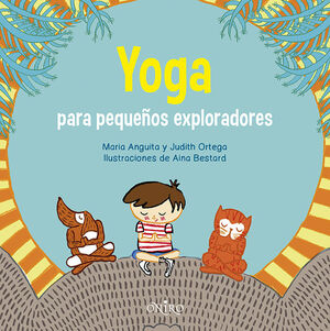 YOGA PARA PEQUEÑOS EXPLORADORES