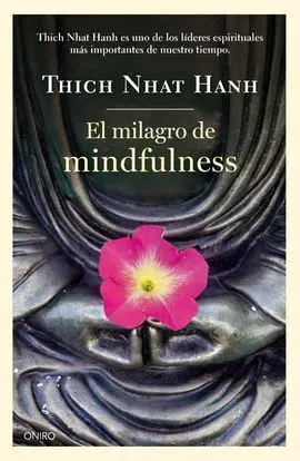 El Milagro de Mindfulness