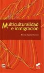 MULTICULTURALIDAD E INMIGRACIÓN
