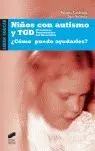Niños con Autismo y Tgd (Trastorno Generalizados del Desarrollo)