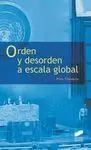 Orden y Desorden a Escala Global