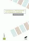 Humanismo y Renacimiento en la Literatura Española