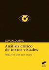 ANÁLISIS CRÍTICO DE TEXTOS VISUALES