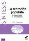 LA TENTACIÓN POPULISTA