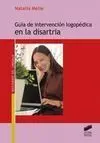 Guía de Intervención Logopédica en la Disartria
