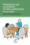 ALIMENTACIÓN SANA Y CRECIMIENTO EN NIÑOS Y ADOLESCENTES
