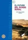 El Futuro del Mundo Rural
