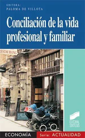 Conciliación de la Vida Profesional y Familiar