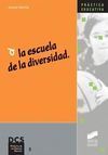 LA ESCUELA DE LA DIVERSIDAD