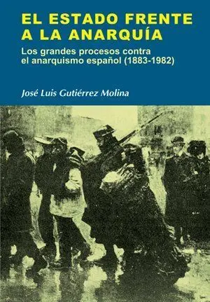 El Estado Frente a la Anarquía
