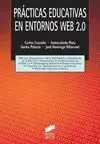 Prácticas Educativas en Entornos Web 2. 0
