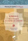 AL-ANDALUS. DE LA INVASIÓN AL CALIFATO DE CÓRDOBA