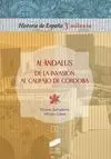 Al-Andalus. De la Invasión Al Califato de Córdoba