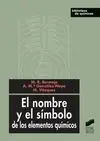 El Nombre y el Símbolo de los Elementos Químicos