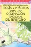 Teoría y Práctica para una Ordenación Racional del Territorio