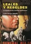 Leales y Rebeldes
