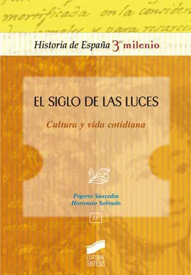 El Siglo de las Luces. Cultura y Vida Cotidiana