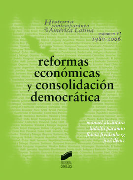 REFORMAS ECONÓMICAS Y CONSOLIDACIÓN DEMOCRÁTICA