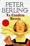 LA CONDESA HEREJE
