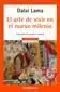 El Arte de Vivir el Nuevo Milenio