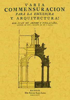 Varia Conmensuración para la Escultura y Arquitectura