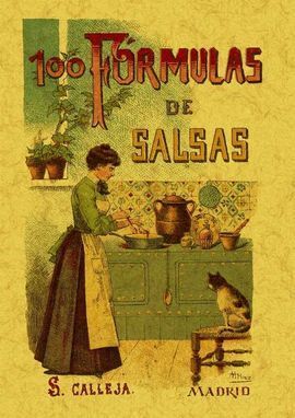 100 FÓRMULAS PARA PREPARAR SALSAS ( FACSÍMIL )