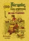 100 Fórmulas para Aprovechar los Sobrantes de las Viandas