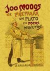 100 MODOS DE PREPARAR UN PLATO EN POCOS MINUTOS