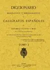 Calígrafos Españoles. Diccionario Biográfico y Bibliográfico (Tomo 2)
