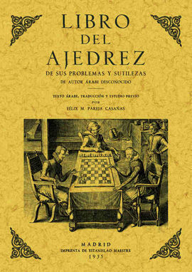 LIBRO DEL AJEDREZ ( FACSÍMIL )