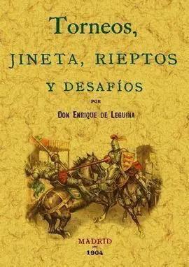 Torneos, Jineta, Rieptos y Desafíos